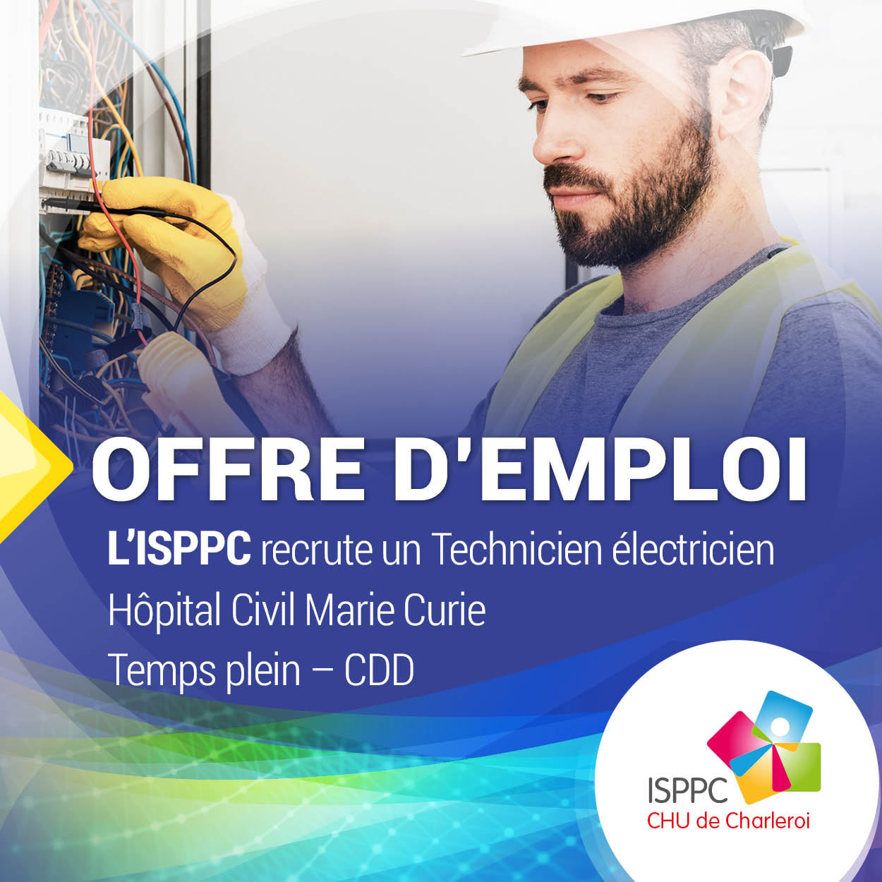 Un technicien électricien est... - ISPPC - CHU de Charleroi