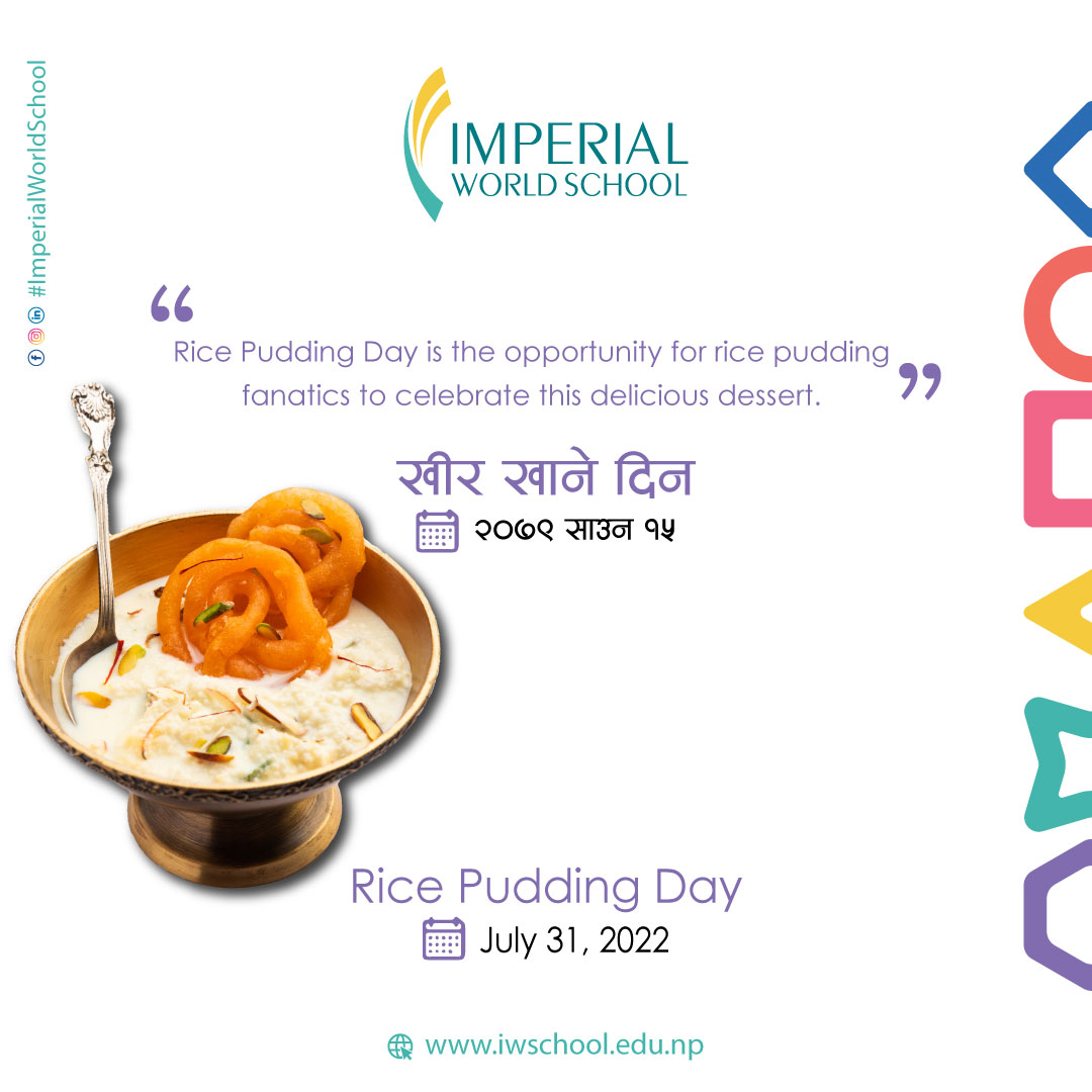 Let's Celebrate Rice Pudding Day,... - Imperial World School