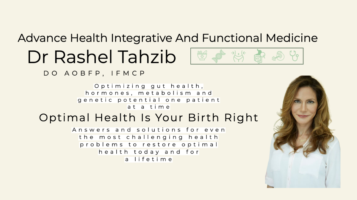 Dr Rashel-Advance Health Integrative And Functional Medicine | Los ...