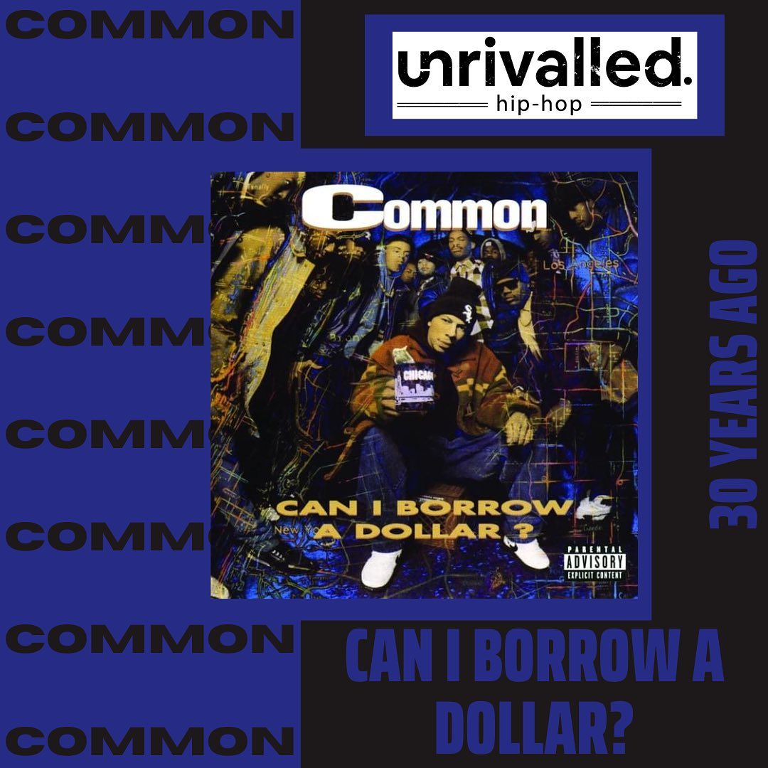 32 years ago today Common released his debut album “Can I Borrow a