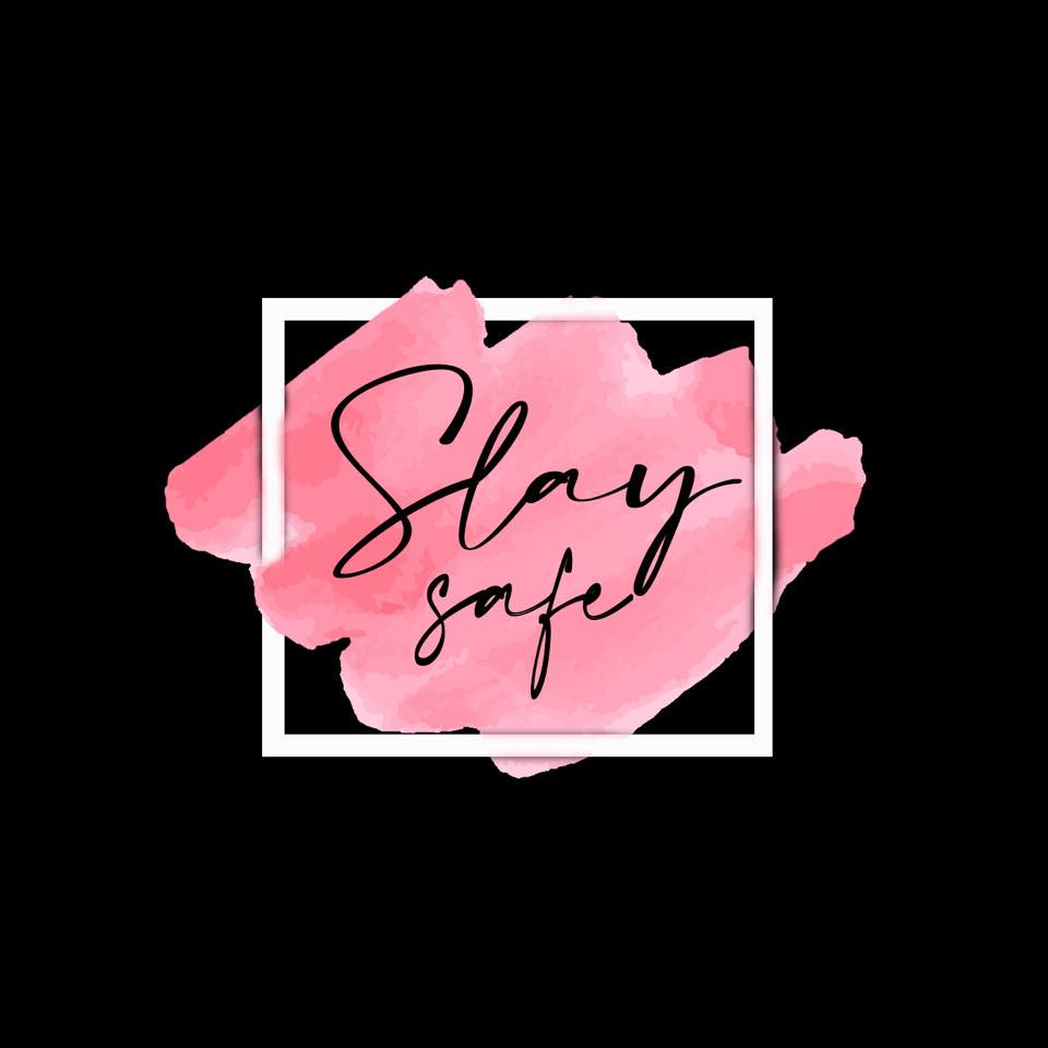 Slay safe