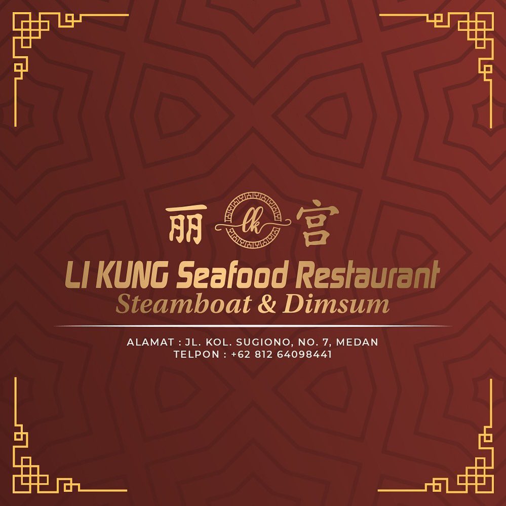Li Kung Restaurant | Medan
