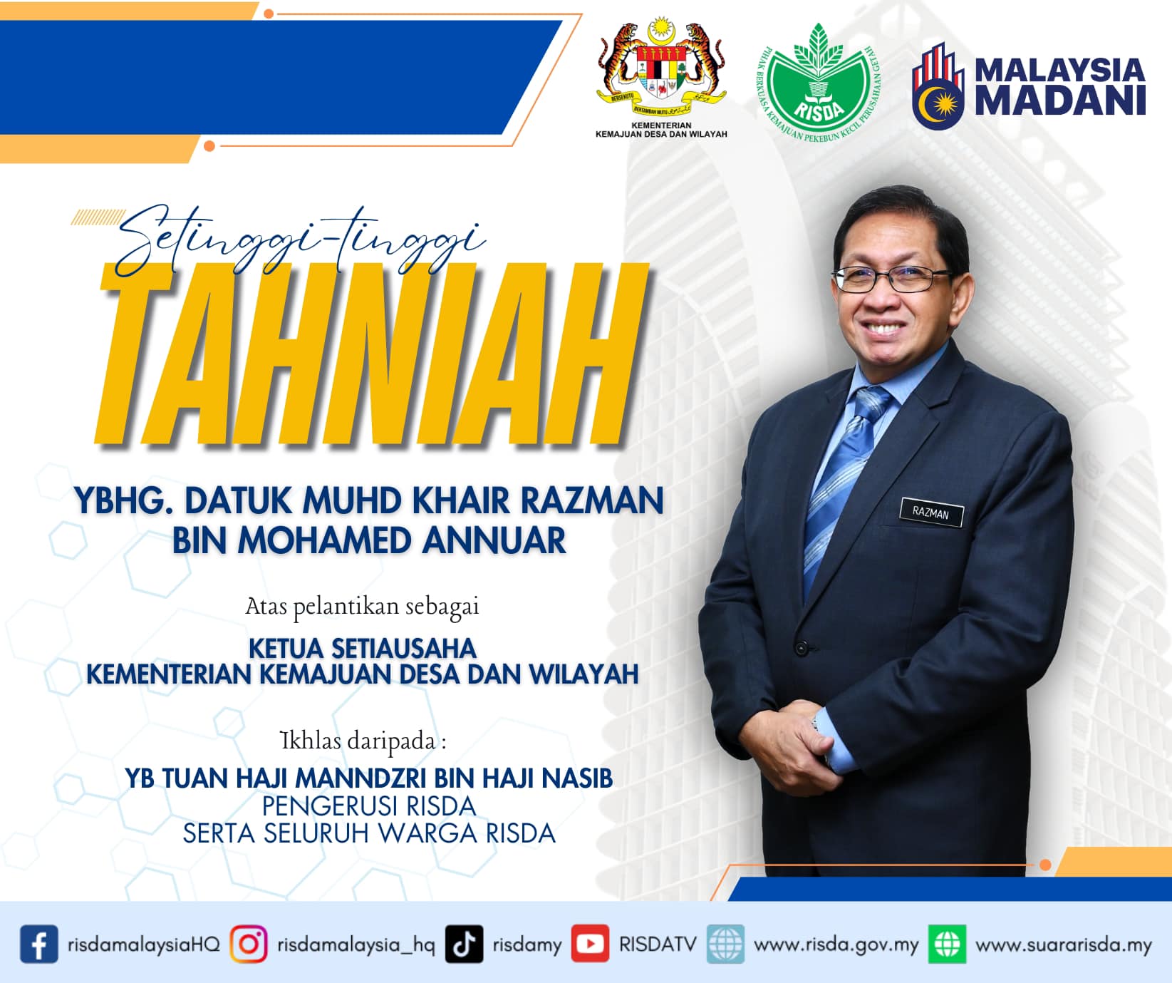 Seluruh Warga RISDA mengucapkan setinggi-tinggi tahniah kepada YBhg ...