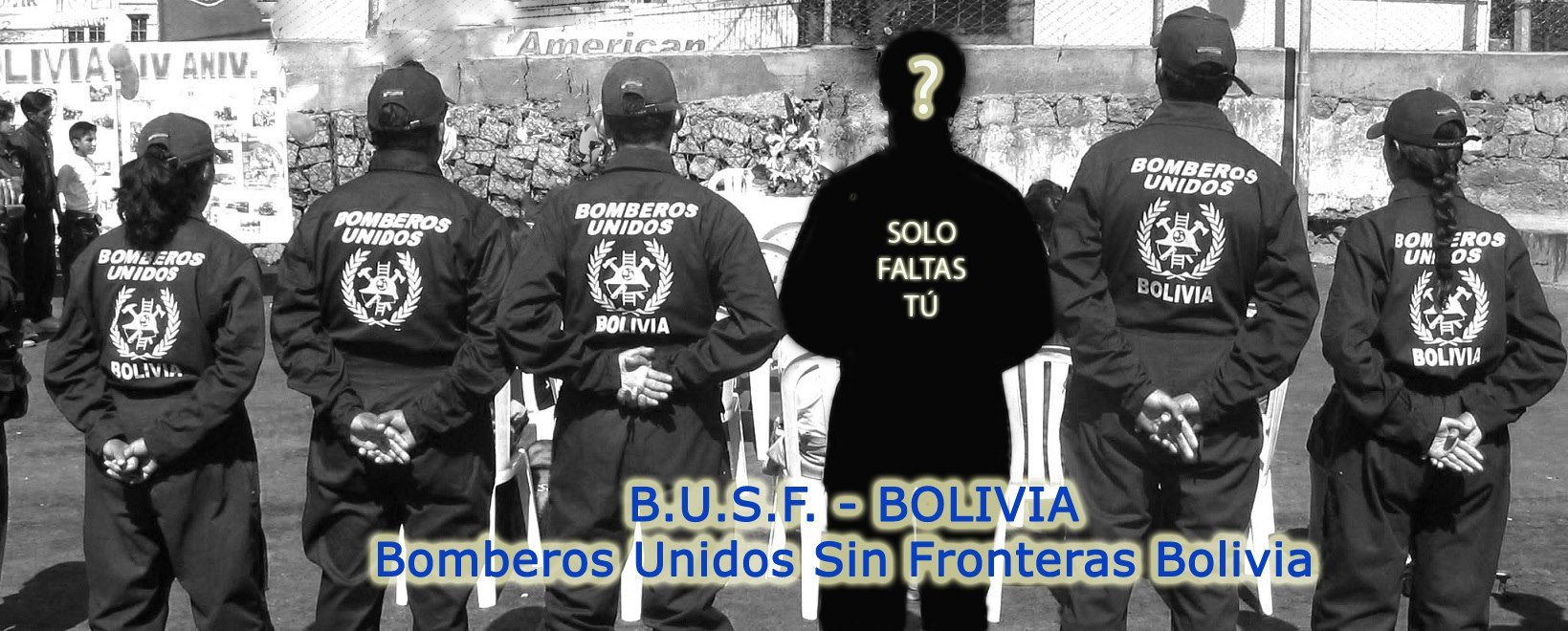 Bomberos Unidos Sin Fronteras Bolivia BUSF-Bolivia | La Paz
