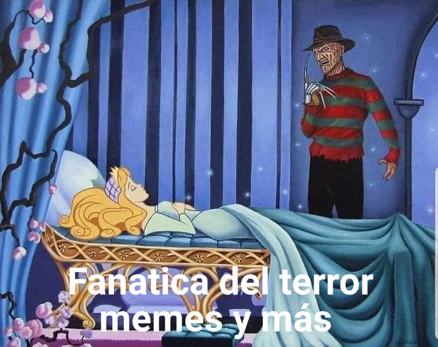 Fanática del terror memes y mas