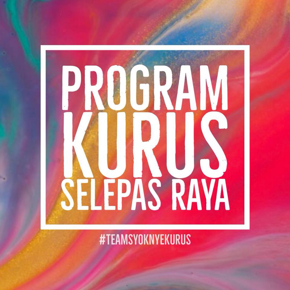 PROGRAM KURUS SELEPAS RAYA... - Coach IjanShahidah | Facebook