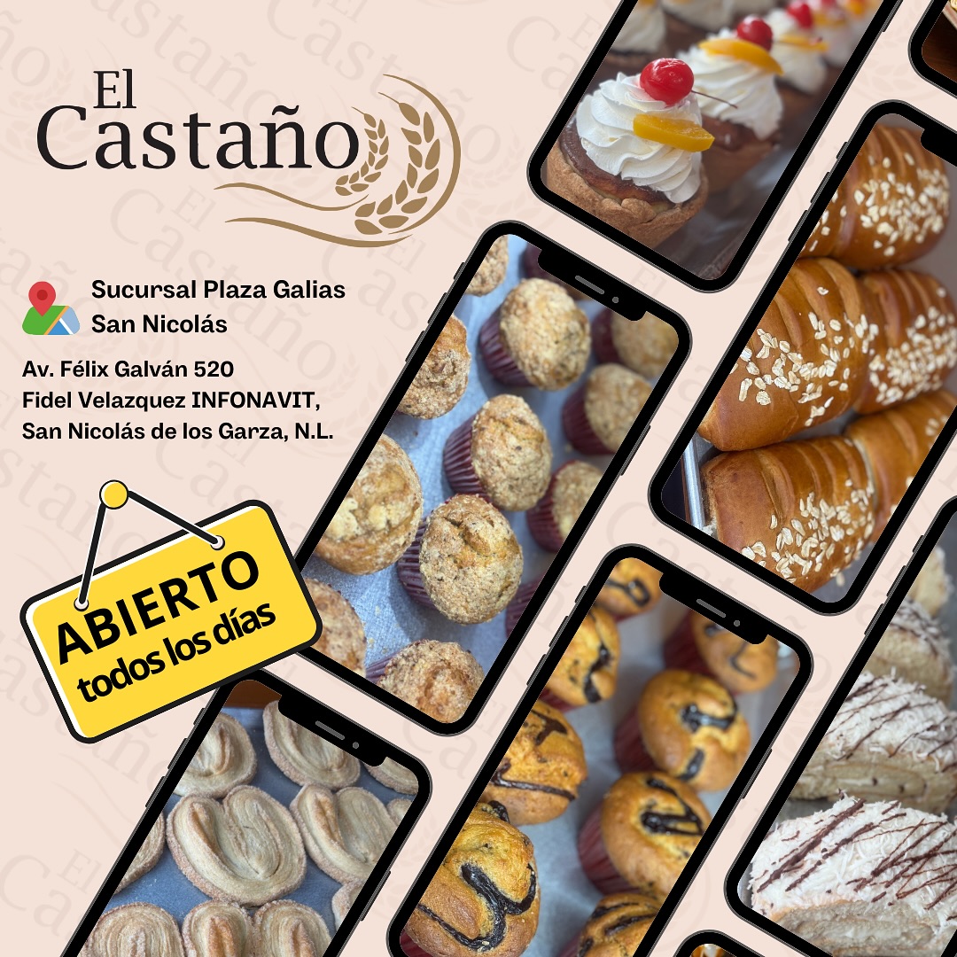 Panadería el Castaño San Nicolás “Plaza Galias” | San Nicolás de los Garza