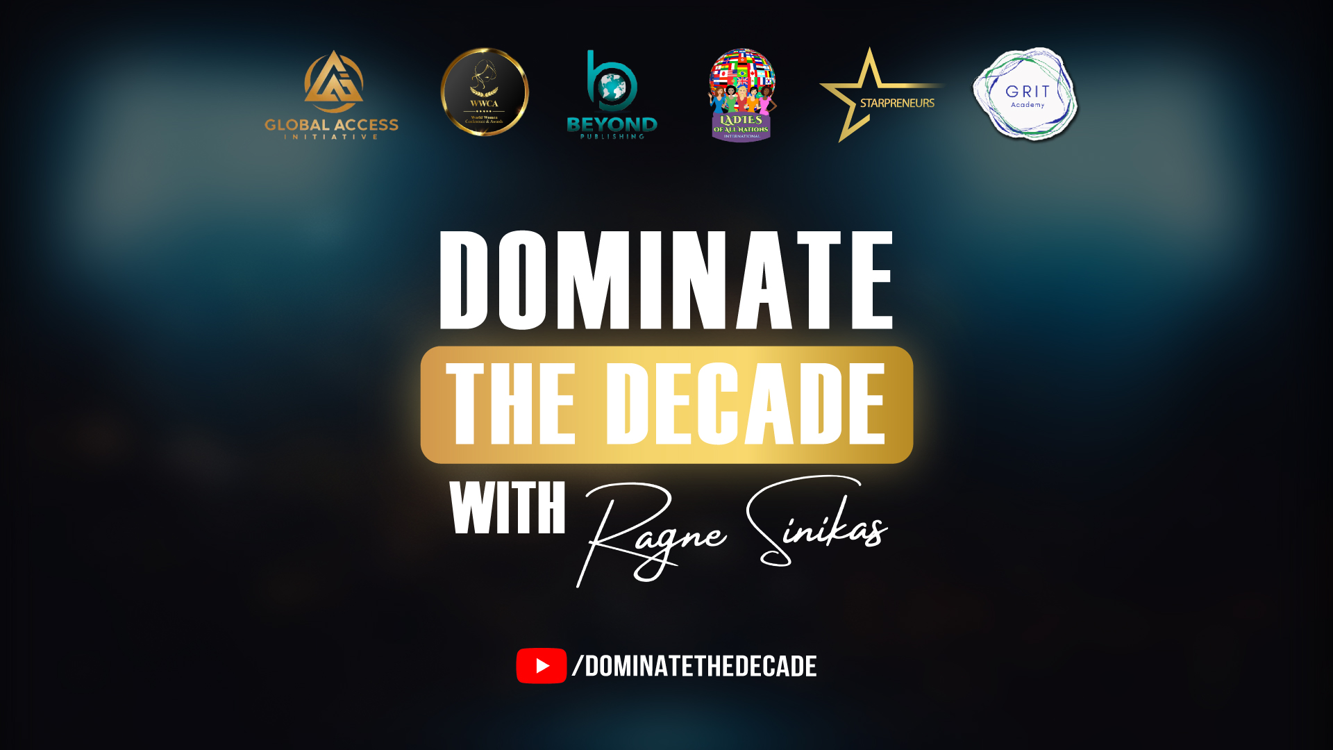 Dominate the Decade with Ragne Sinikas