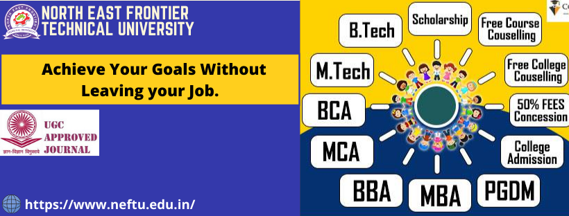 North East Frontier Technical University-NEFTU