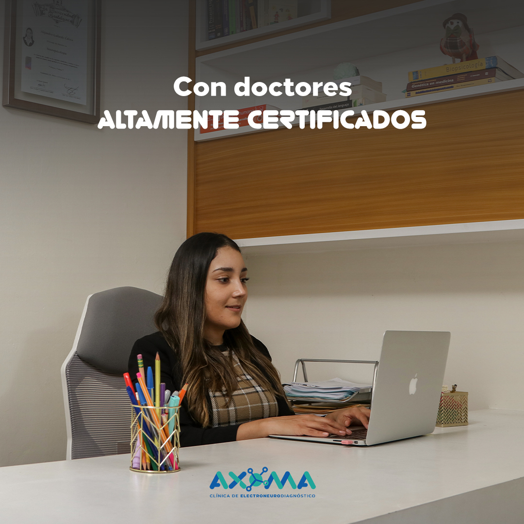 Axoma - Los doctores que laboran en nuestra clínica son...