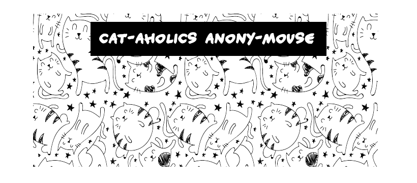 Cataholics Anonymouse