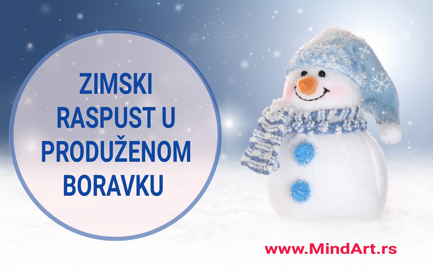 MindArt - IDEALNO REŠENJE ZA ZIMSKI RASPUST Šta je to Edukatativno ...