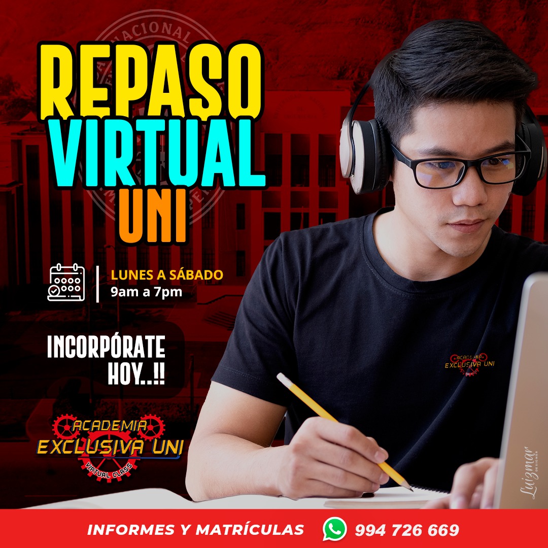 Academia Exclusiva UNI - CICLO REPASO VIRTUAL UNI https://wa.link ...