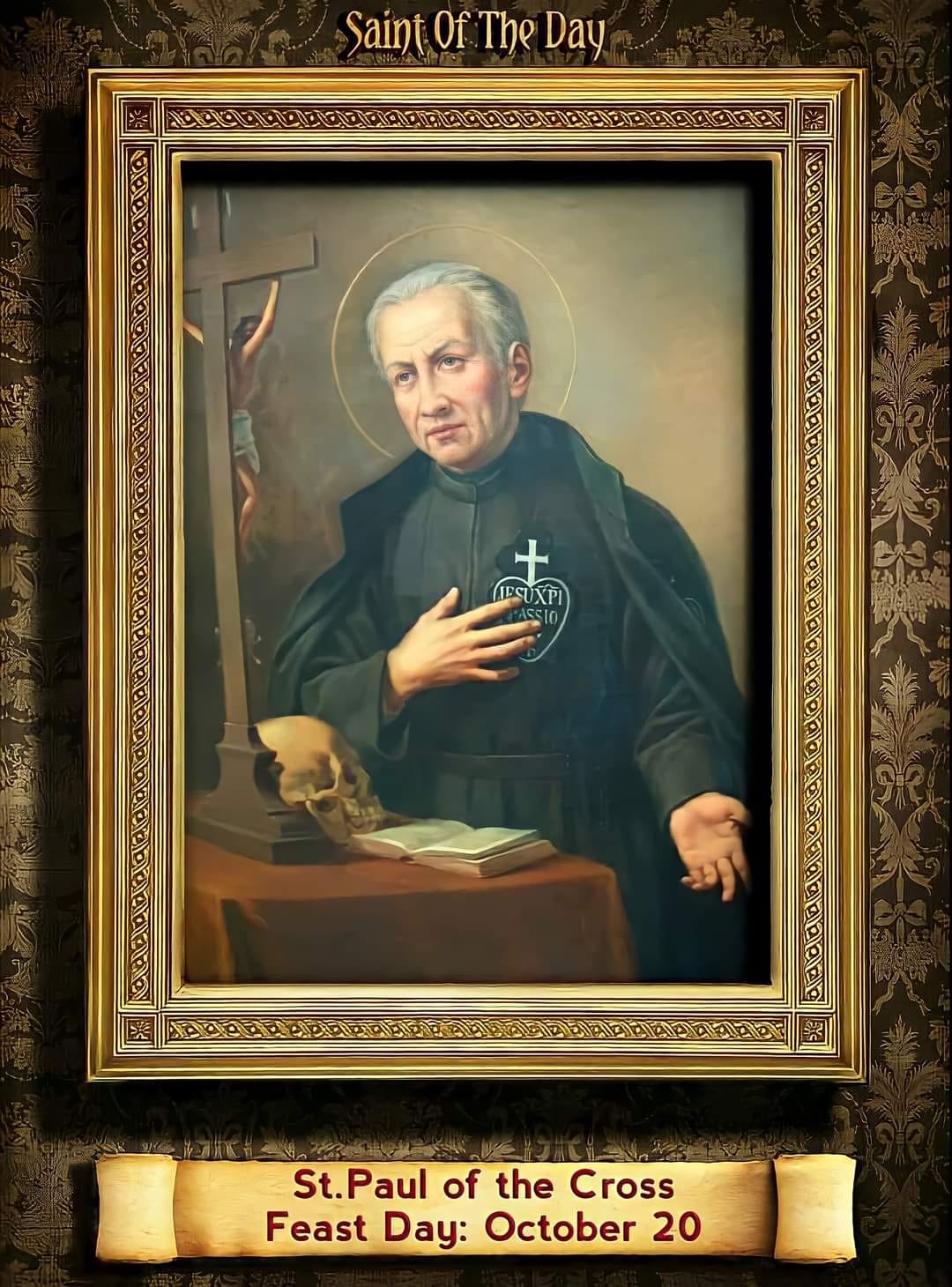 *SAINT OF THE DAY* Feast Day: October 20 *St.Paul of the Cross* Paul ...