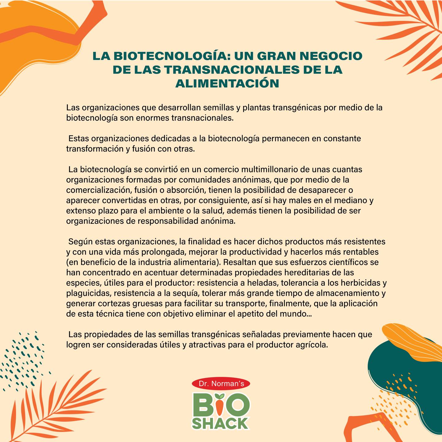 Bio Shack - Conozca más sobre los cultivos genéticamente...