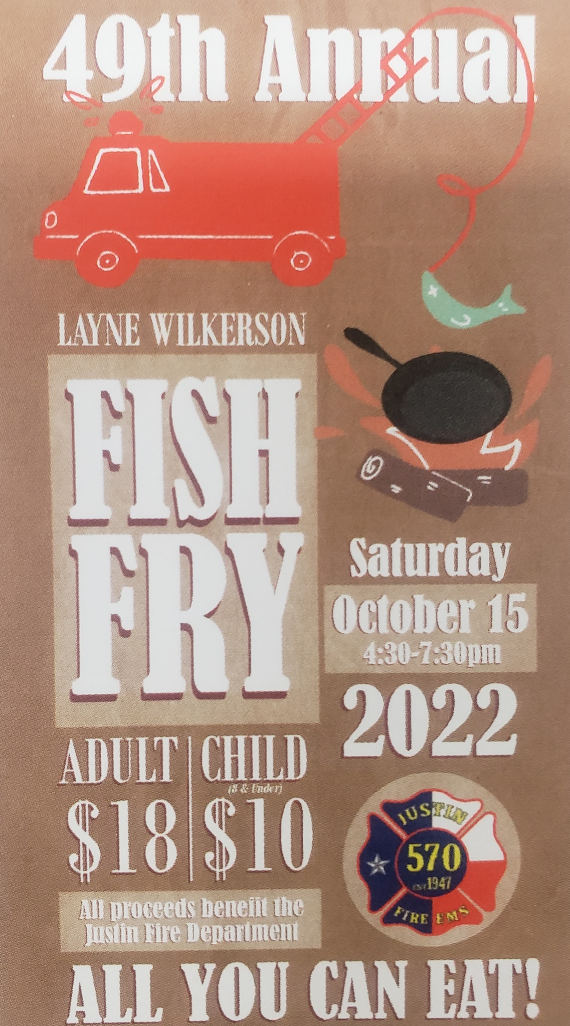 FISH FRY INFO!! Layne Wilkerson's 49th... - Justin Fire Dept. | Facebook