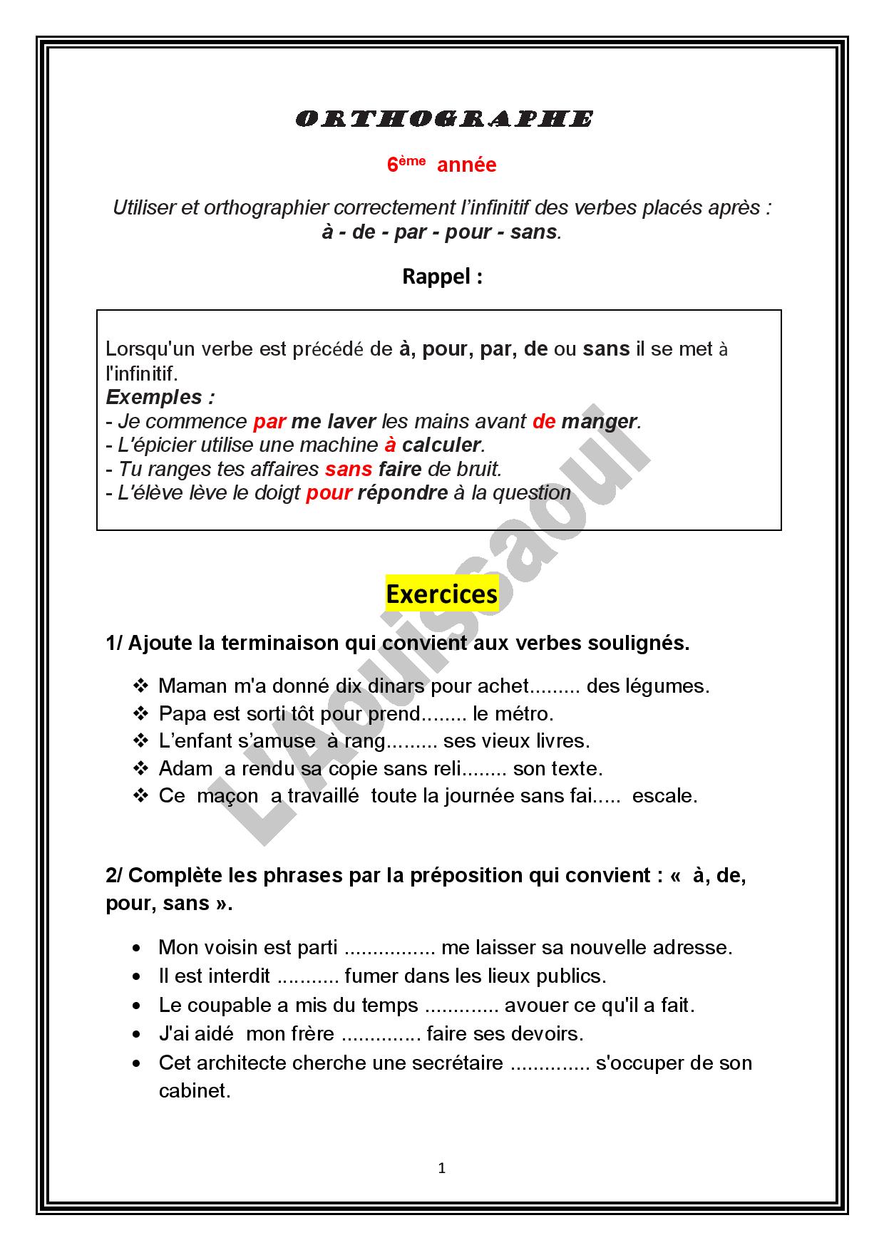 Orthographe M1(6ème année). Utiliser les prépositions: à, de, sans