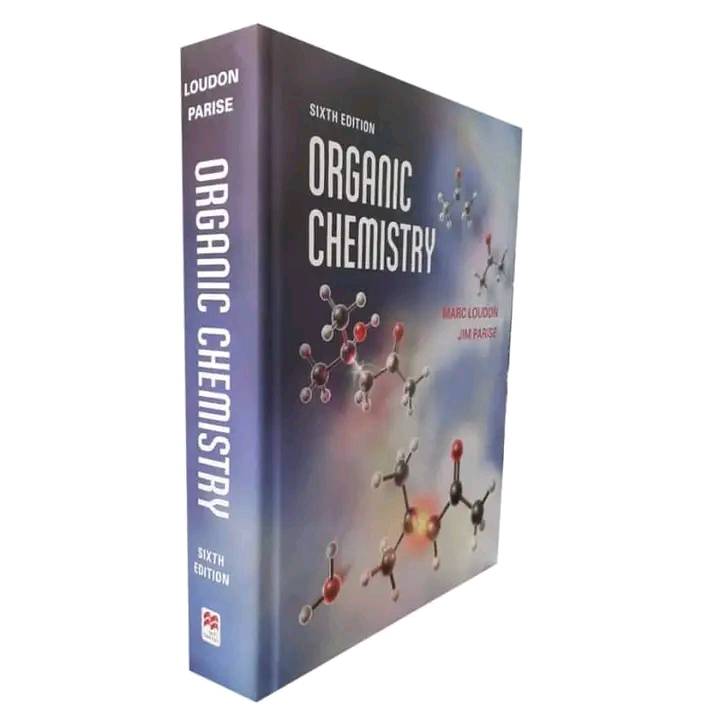 best book of Organic Chemistry 6th Edition by Marc Loudon and Jim