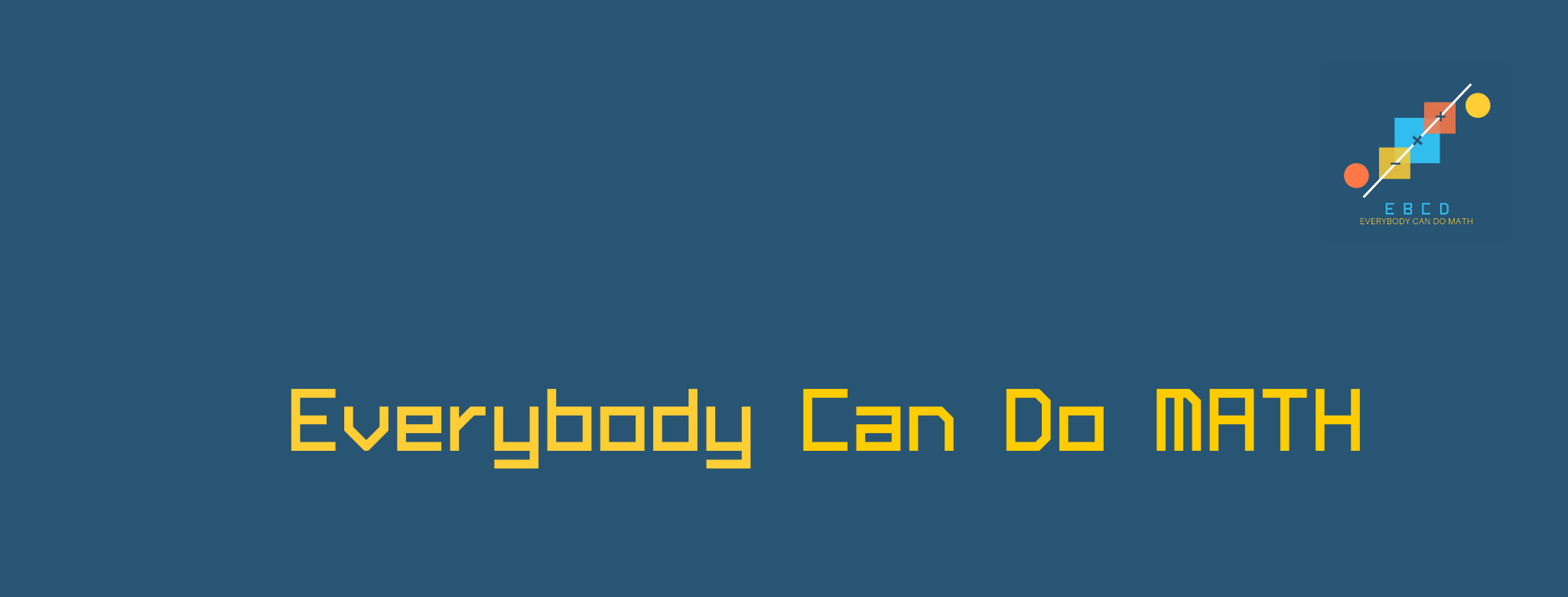 Everybody Can Do Math