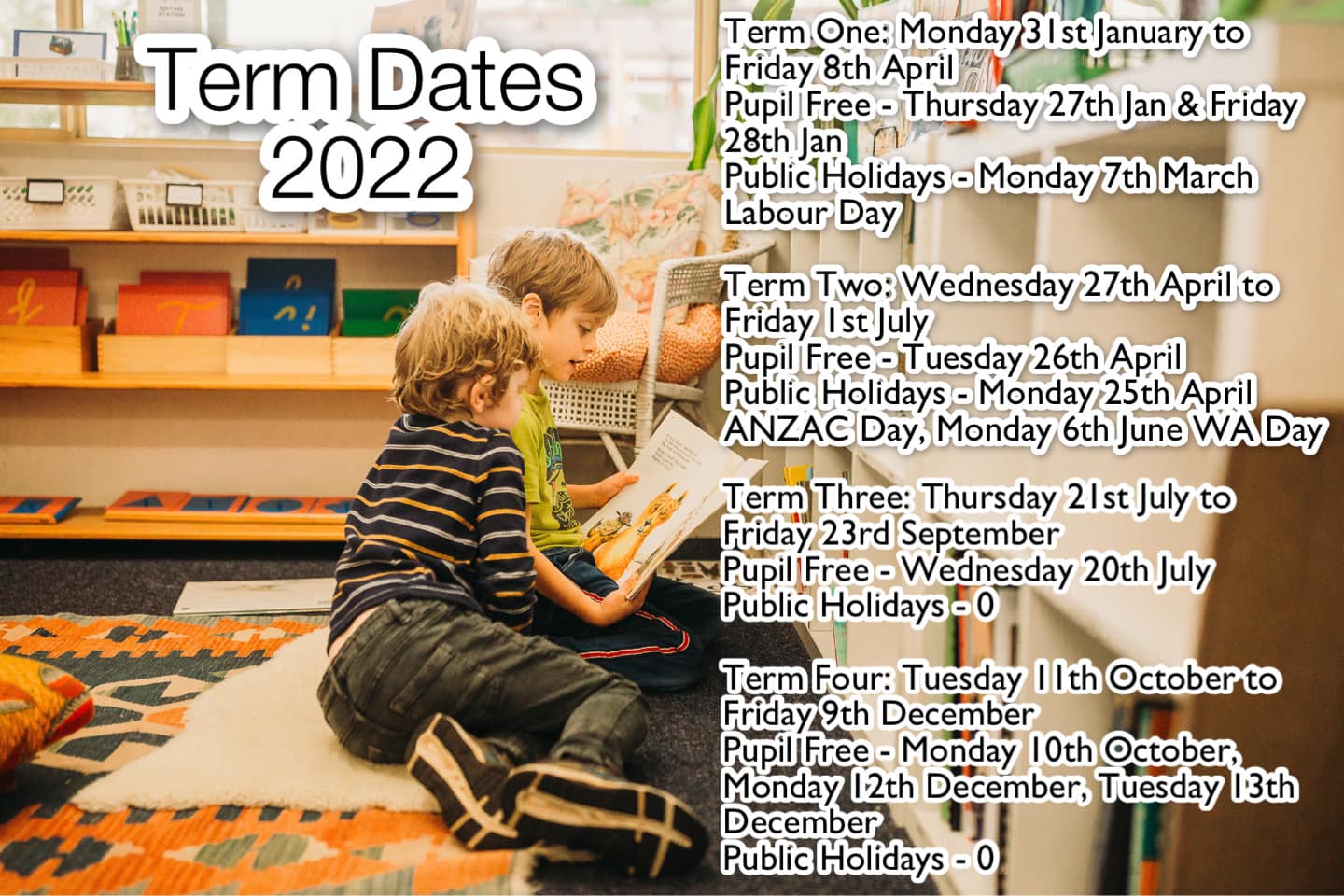 🗓 Term Dates 2022 🗓... - Margaret River Montessori School