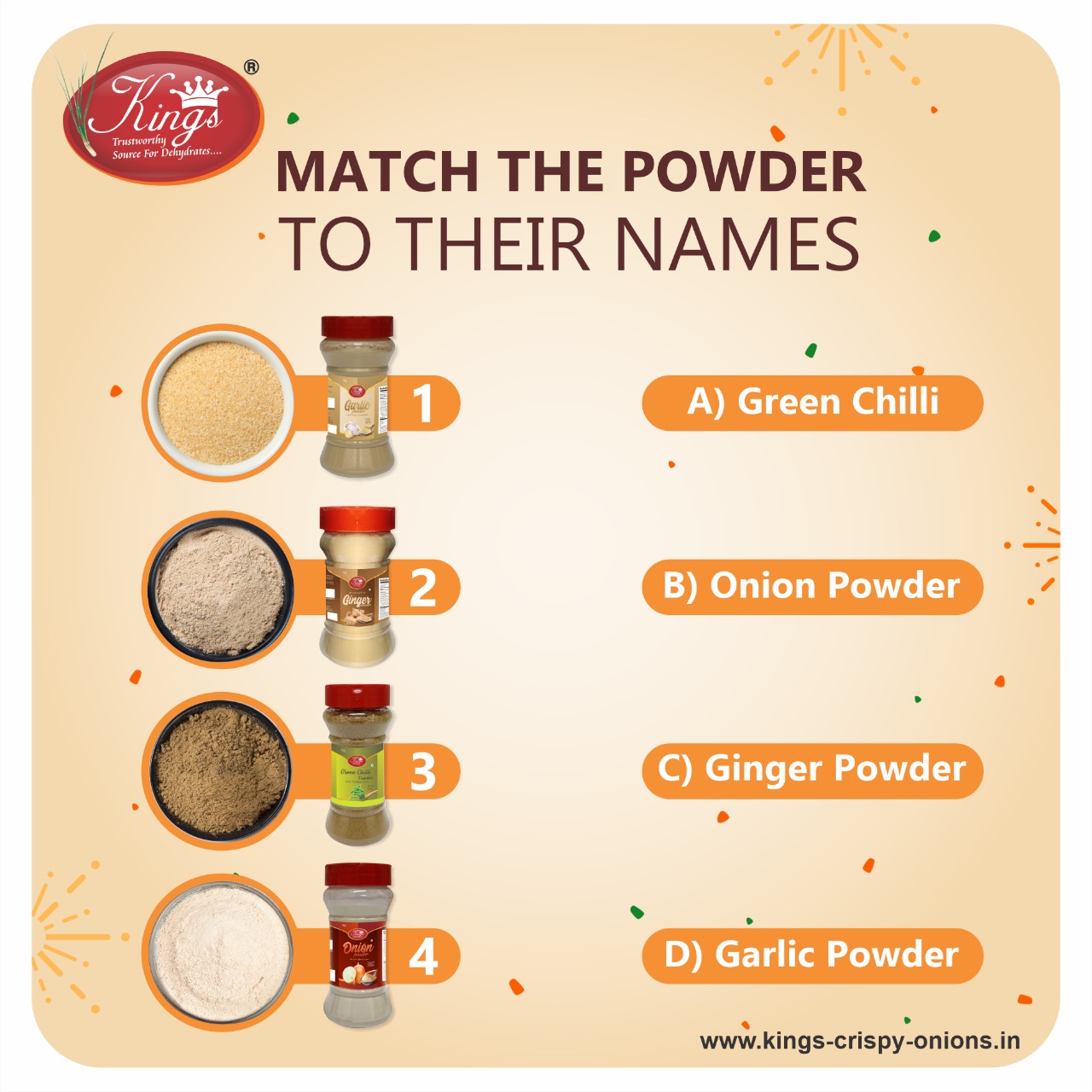 KINGS - Let's have some fun time. Match the powder to their respective ...