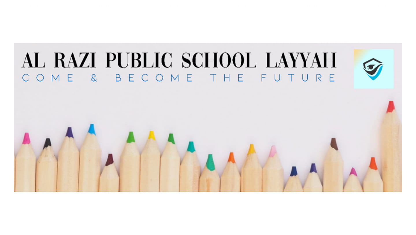 Al Razi Public School, Layyah | Layyah