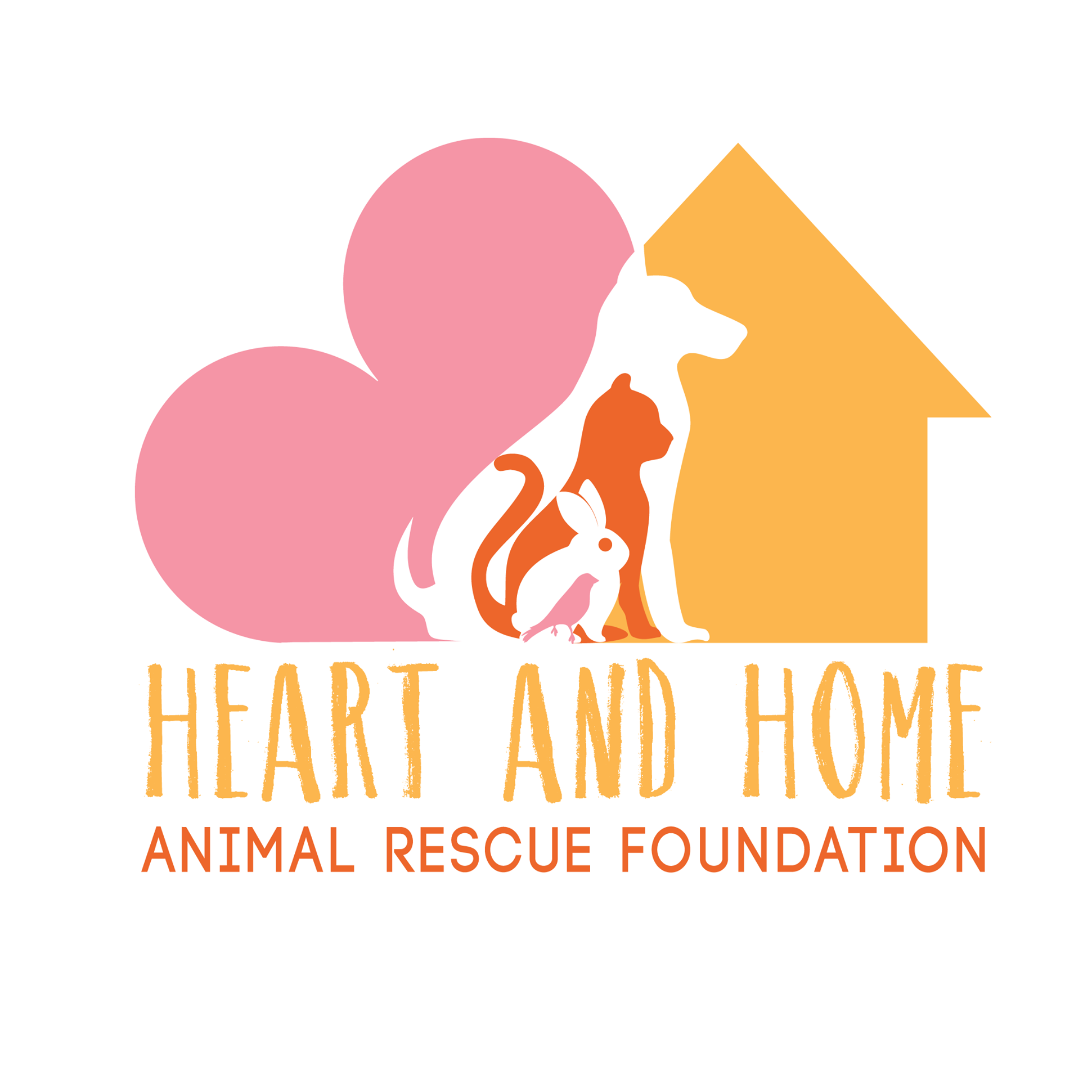 Heart and Home... - Heart and Home Animal Rescue Foundation