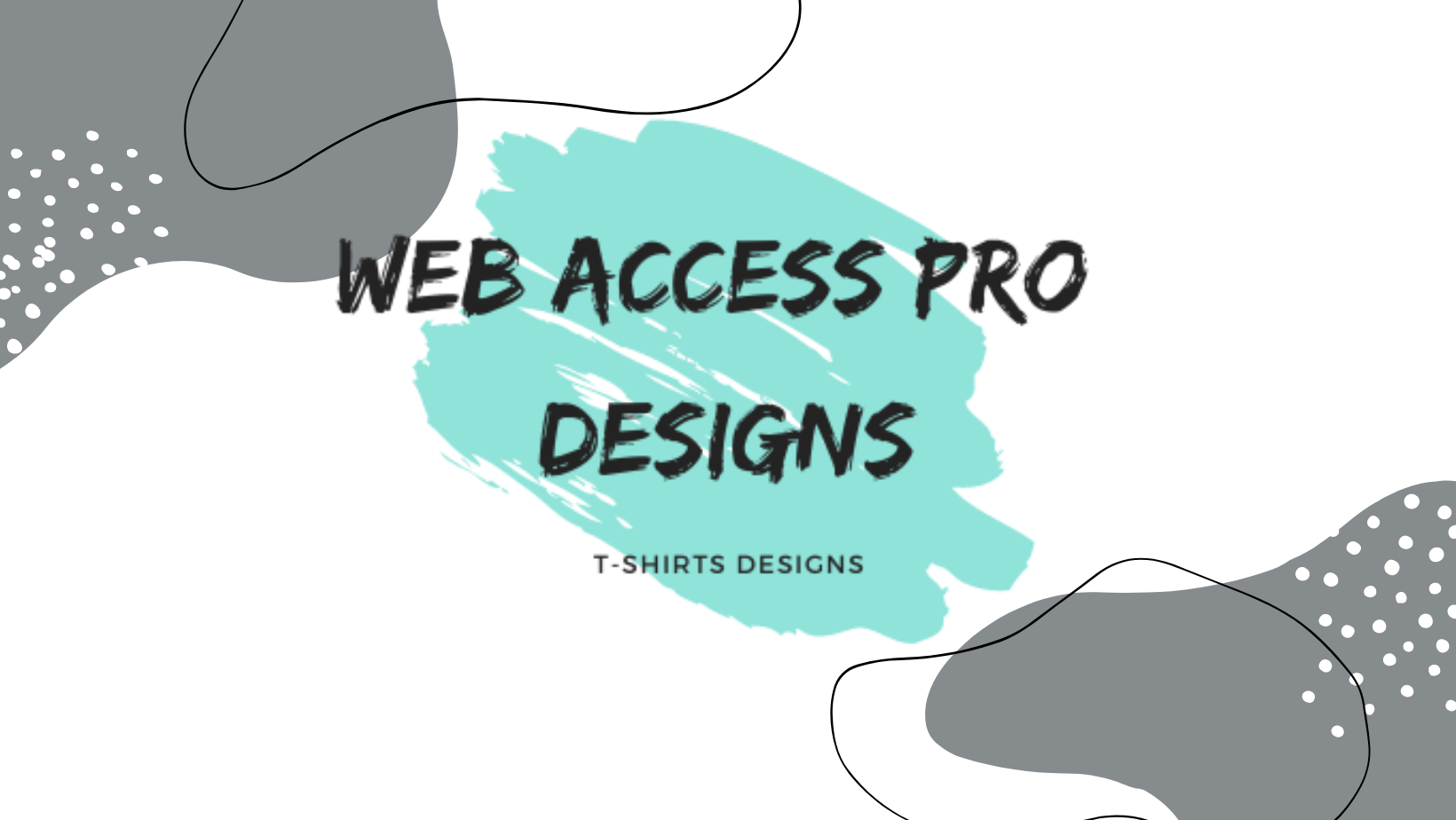 Web Access Pro Designs