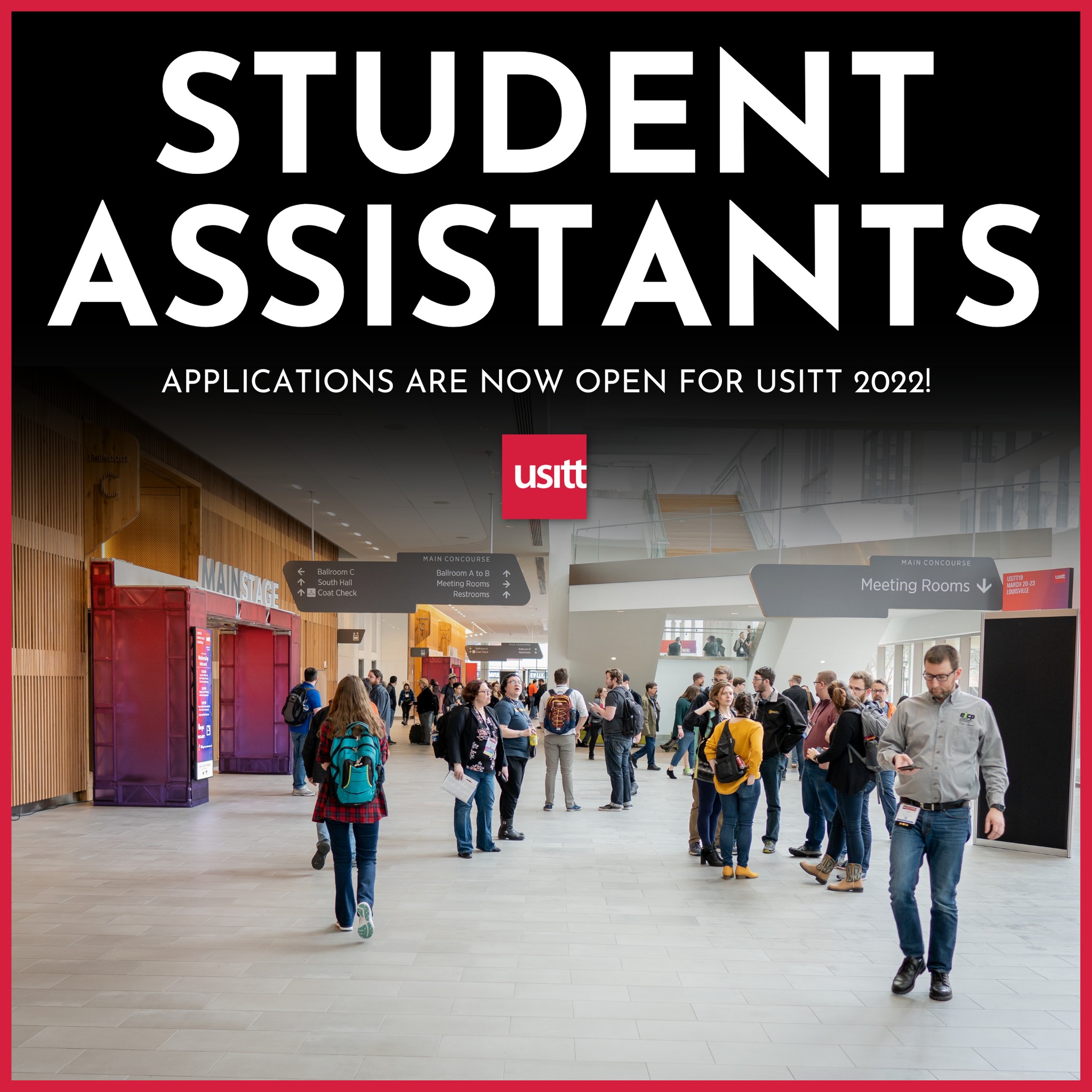 USITT - A reminder that Student Assistant applications are...