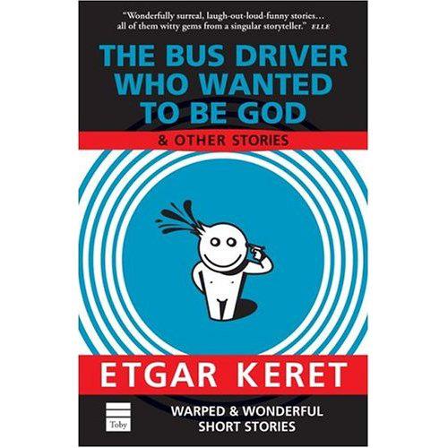 The Bus Driver Who Wanted To Be God & Other Stories Home Facebook
