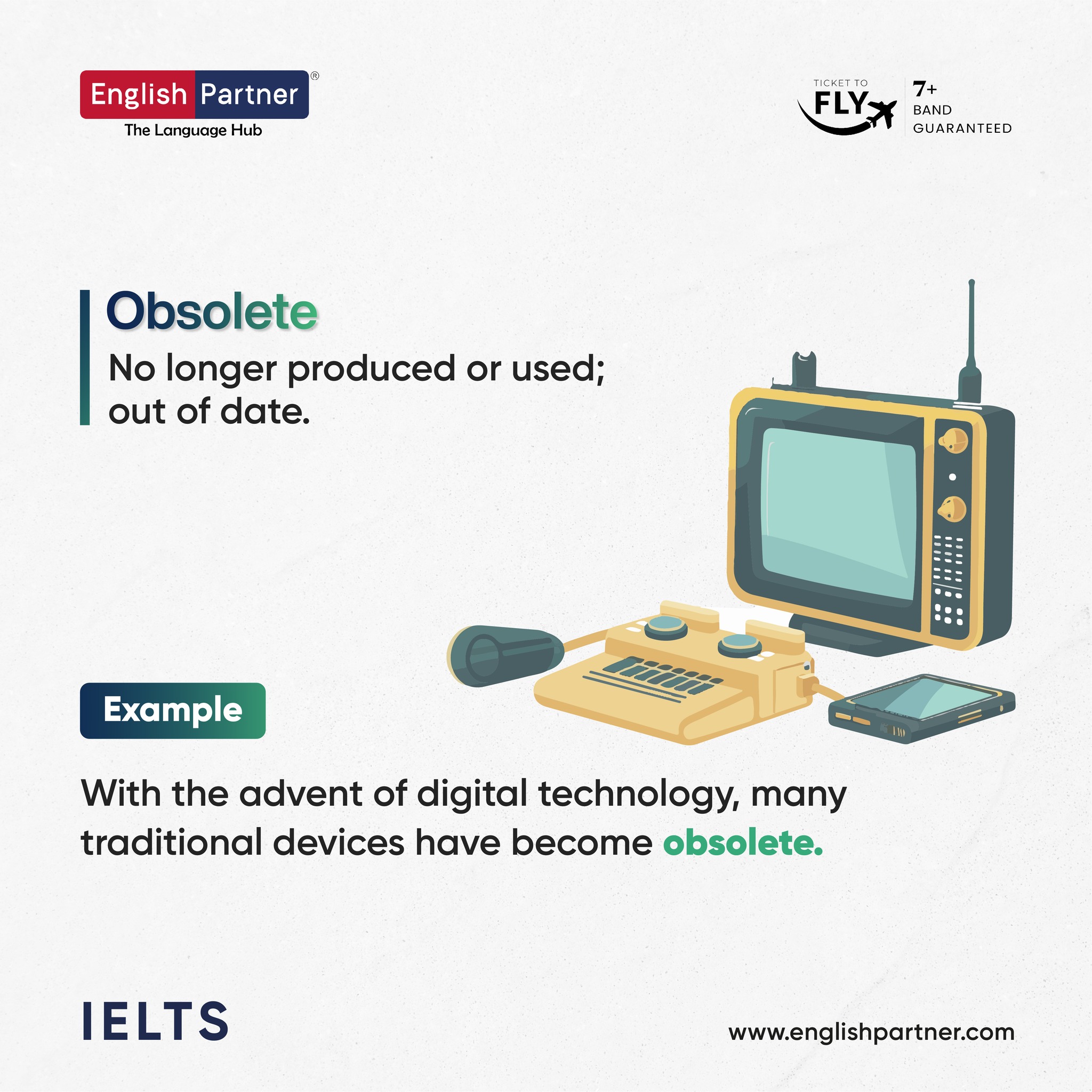 Obsolete - No longer used or not... - English partner IELTS | Facebook