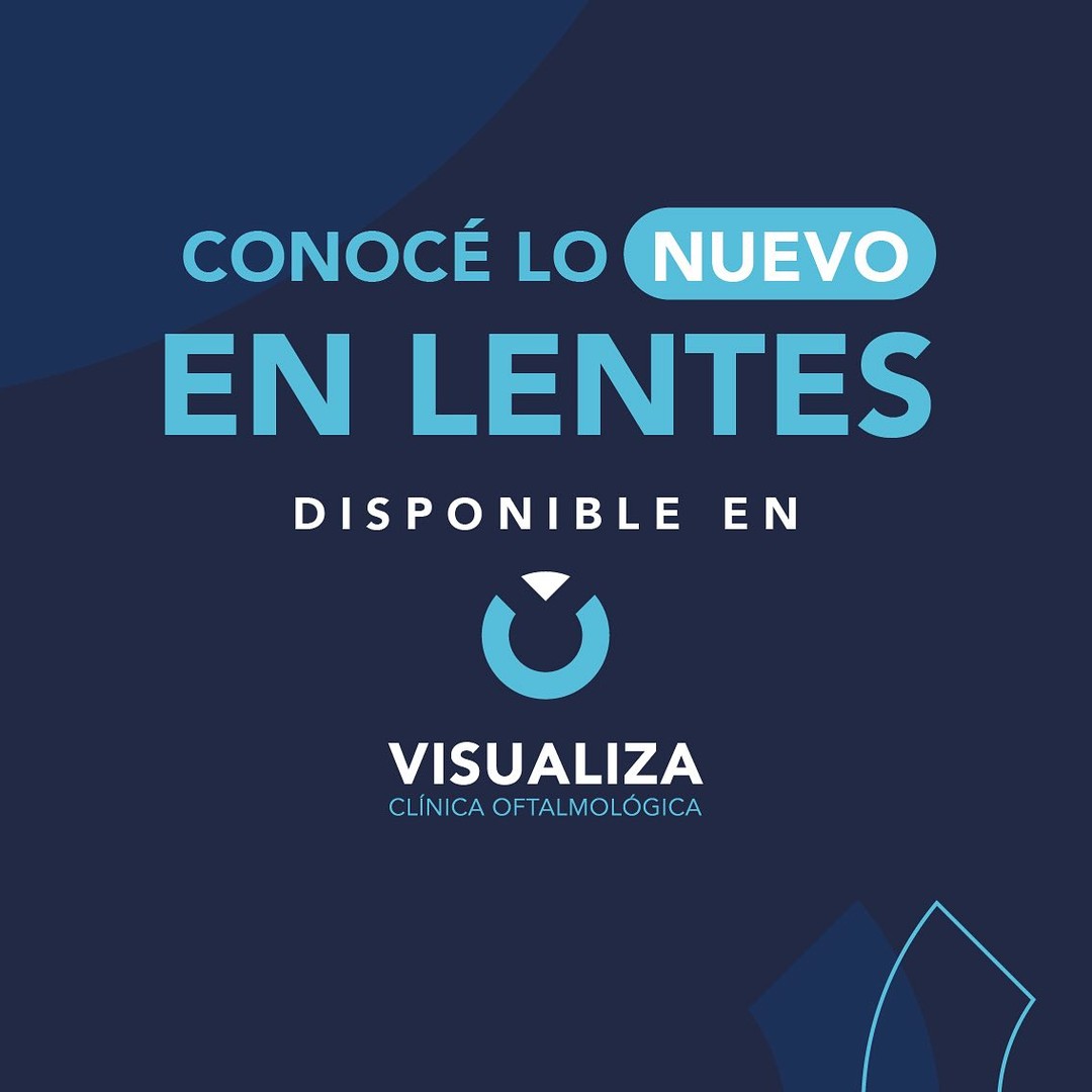 ¿Ya viste lo nuevo en... - Clínica Visualiza de Oftalmología