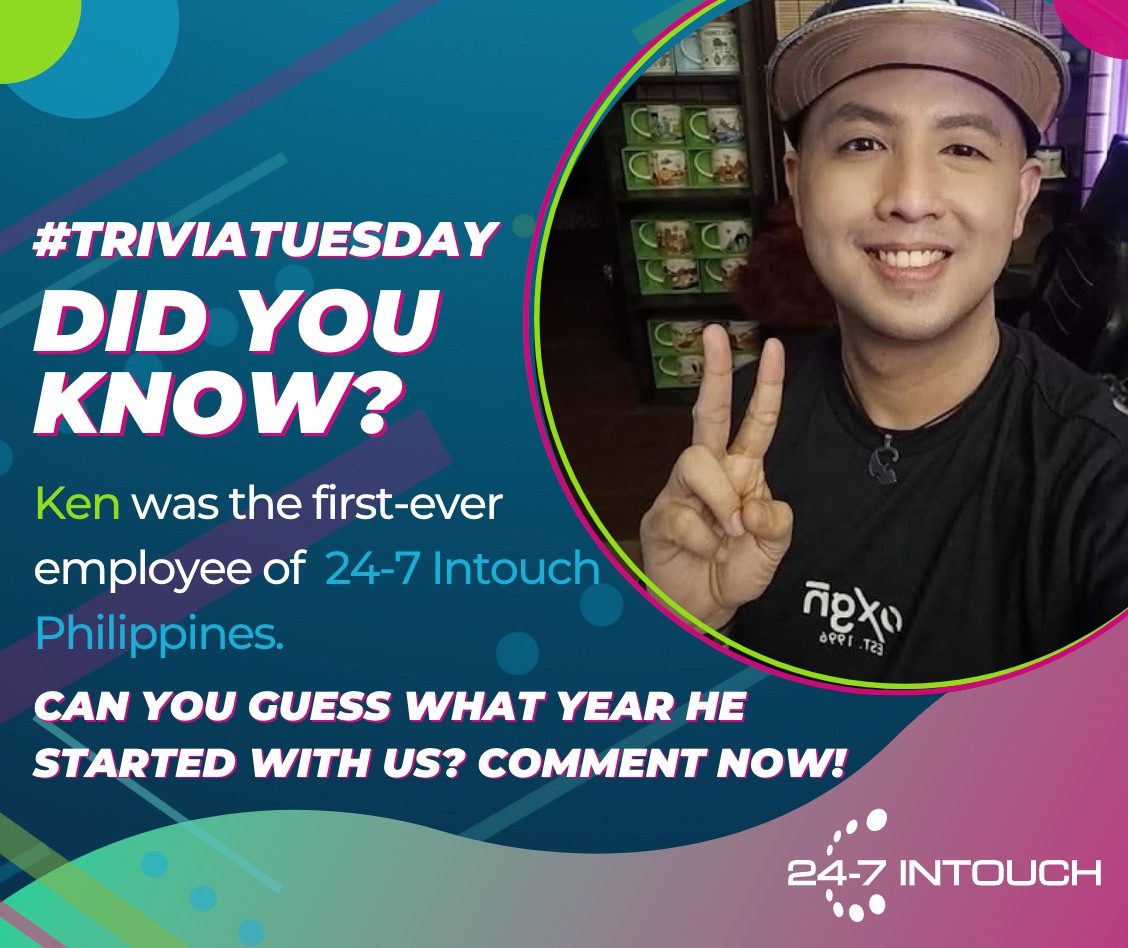 IntouchCX Philippines - Did you know? Ken holds the first employee ...