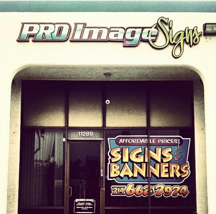 PRO Image Signs LLC | Orange CA