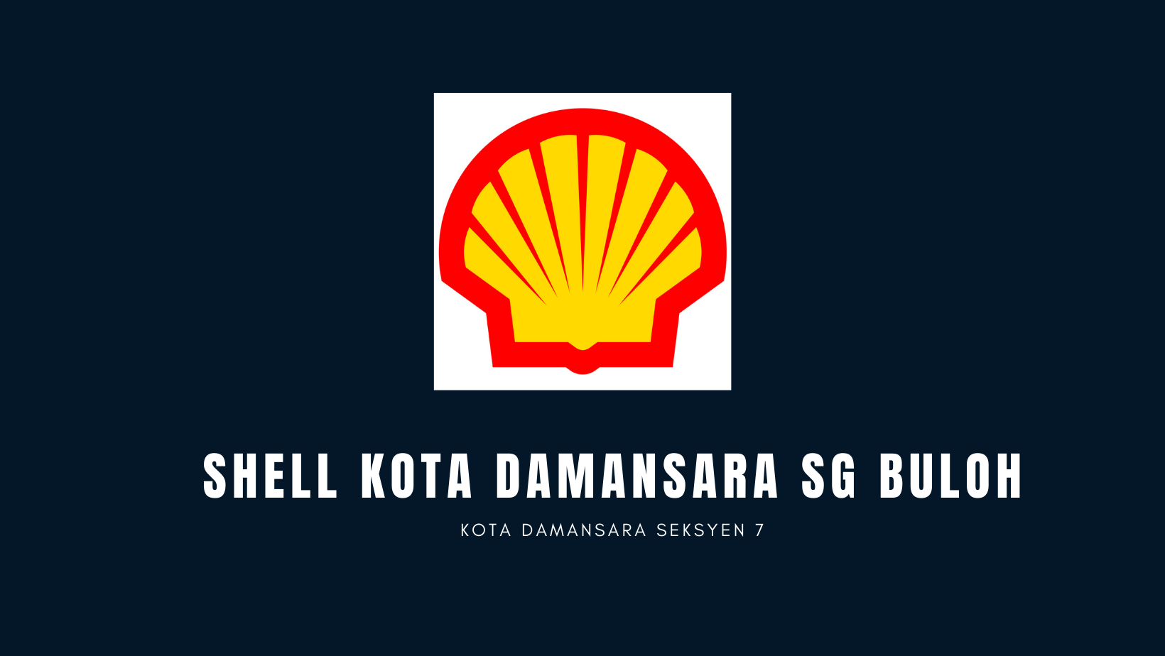 Shell SP Excellent Trading | Petaling Jaya