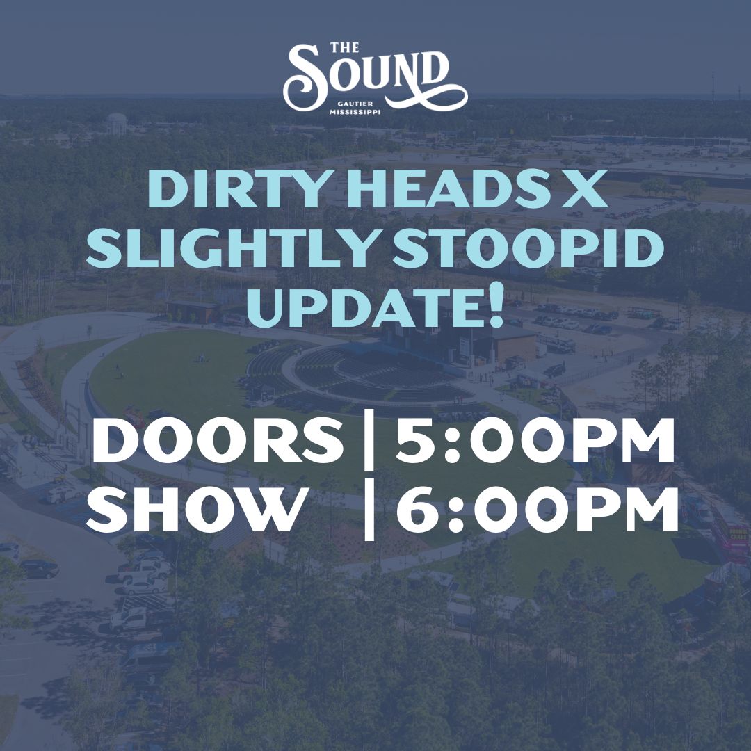 🚨 Concert Update! 🚨 We’re... - The Sound Amphitheater | Facebook