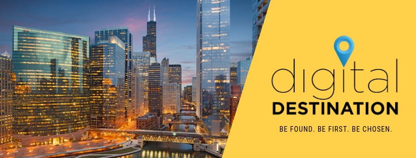 Digital Destination | Chicago IL