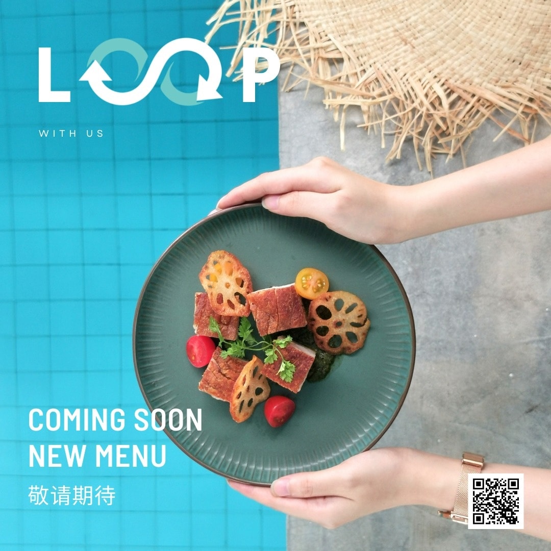 LOOP KL - 夏日菜单 即将推出 We will be unveiling a new menu soon....
