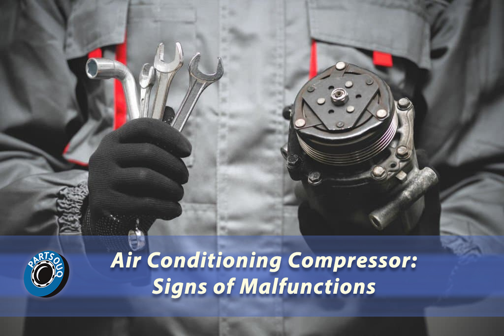 Partsouq - 🚗 ️ Air Conditioning Compressor: Signs and...