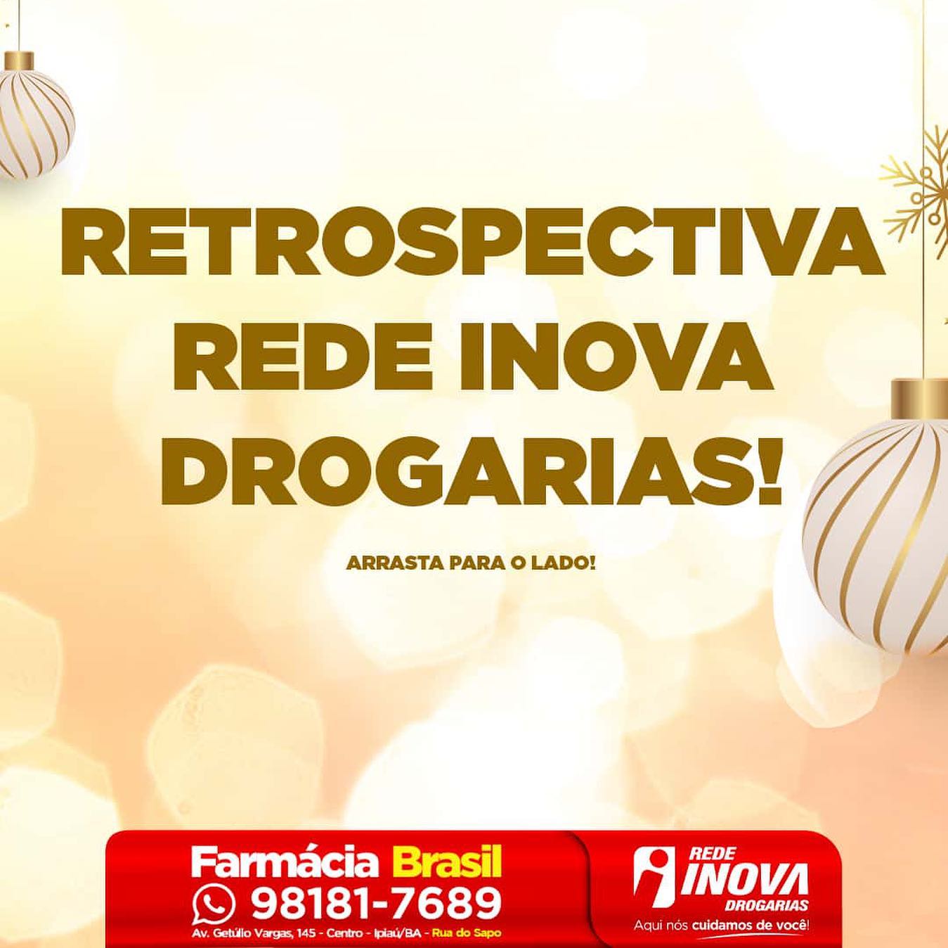 RETROSPECTIVA... - Farmácia Brasil - Rede Inova Drogarias | Facebook