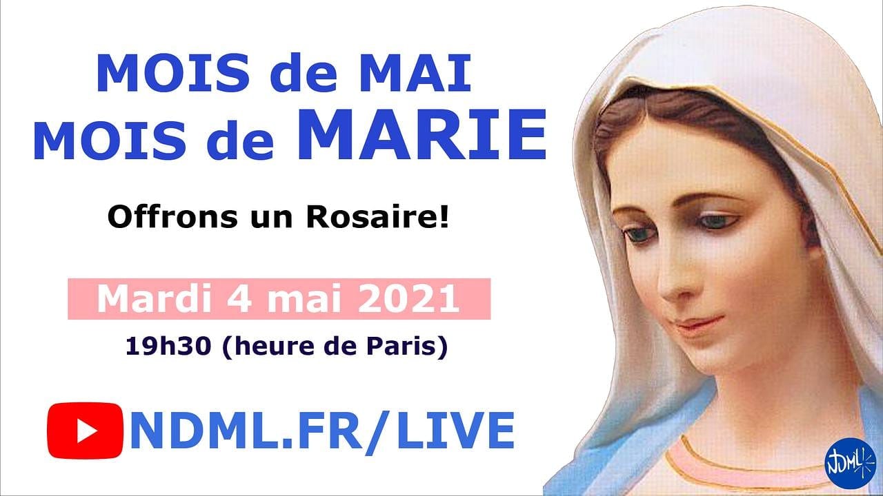 Chapelet Ndml En Direct Aujourd Hui à 19 H 30