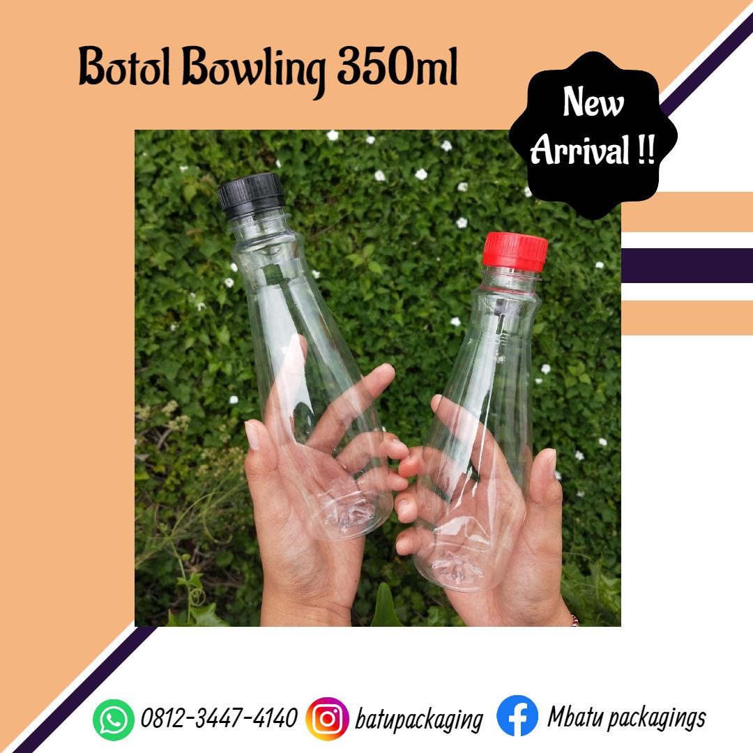 Batu Packaging - NEW PRODUCT!!!! Botol Bowling 350ml...