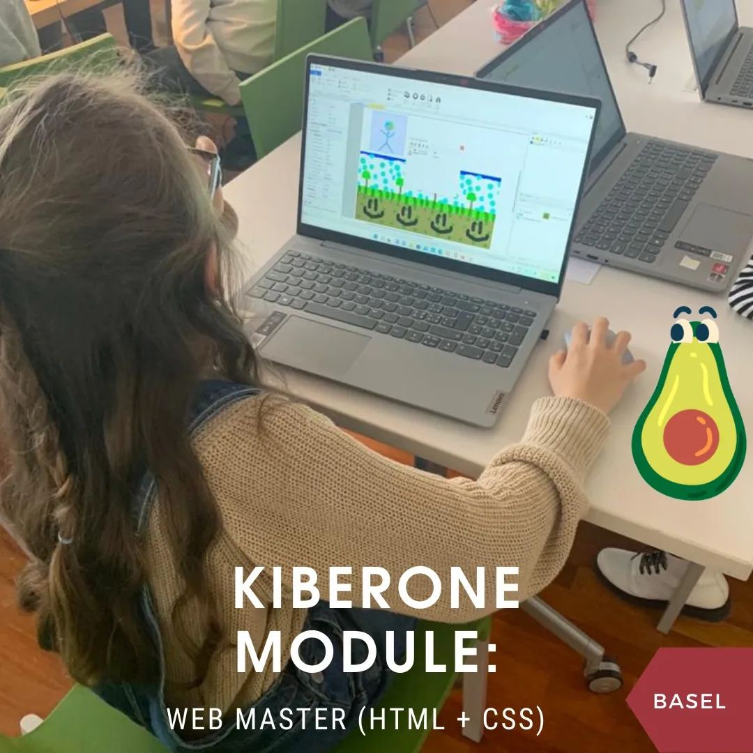 KIBERone Basel - KIBERone MODULE: WEB MASTER (HTML + CSS)...