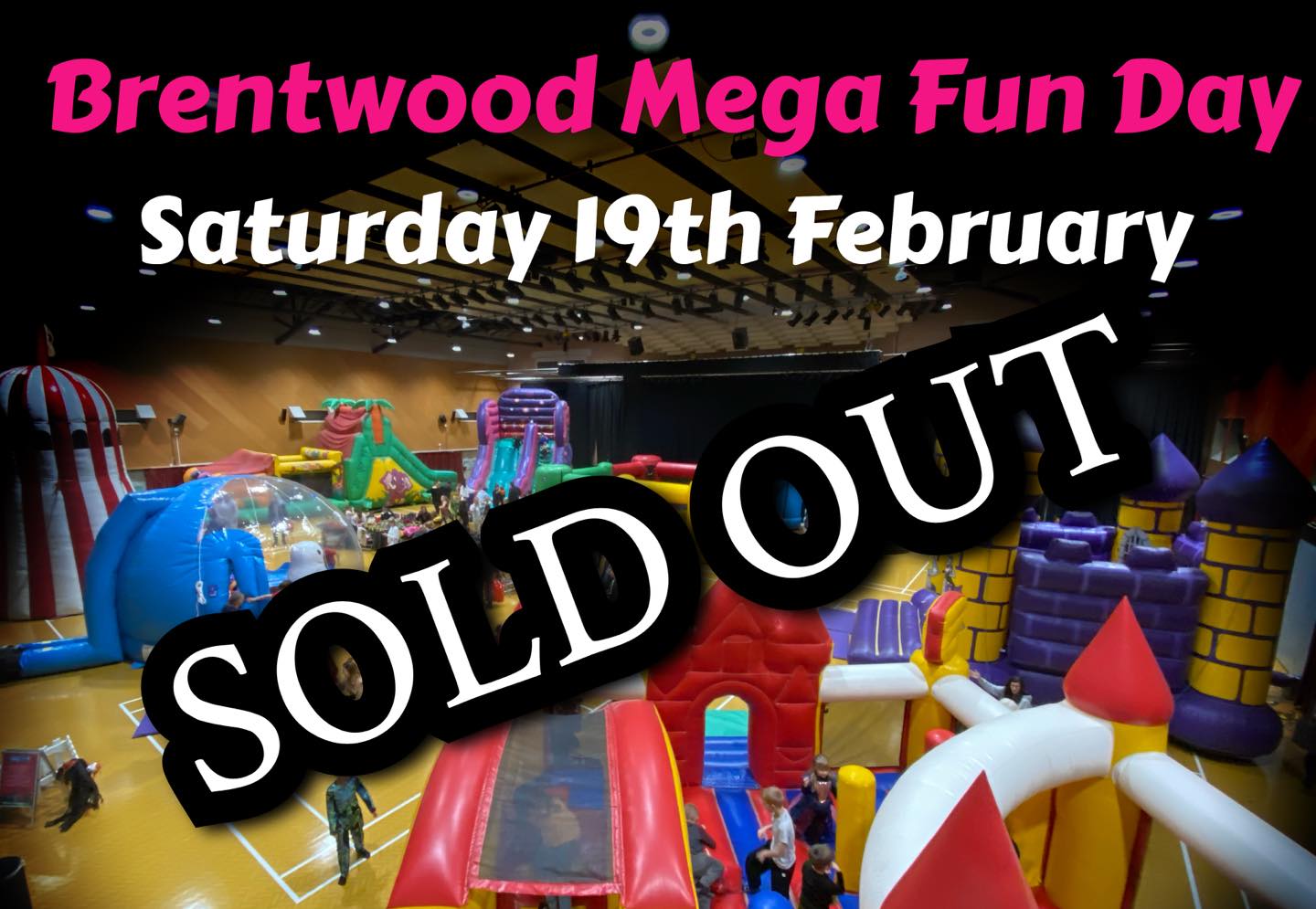 🚨 SOLD OUT EVENTS🚨 A massive thank you... - Mega Inflatables | Facebook