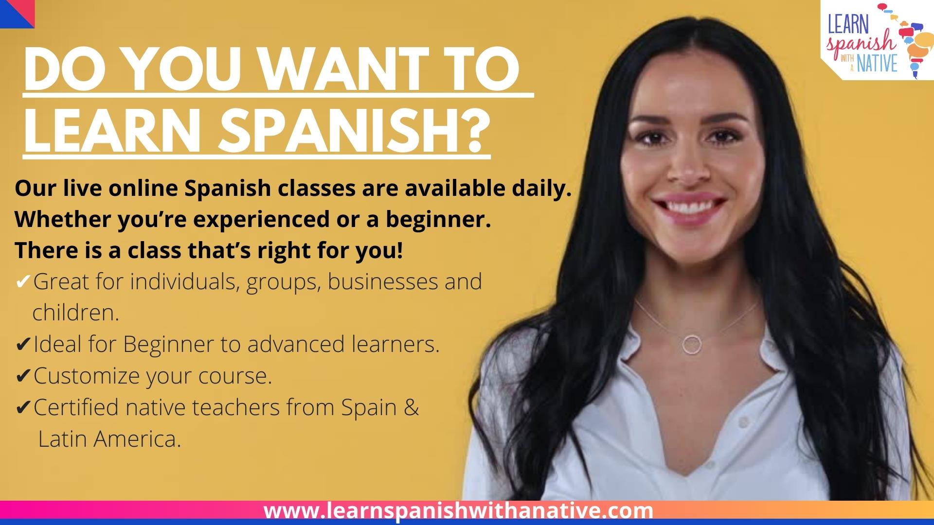 Learn Spanish with a native