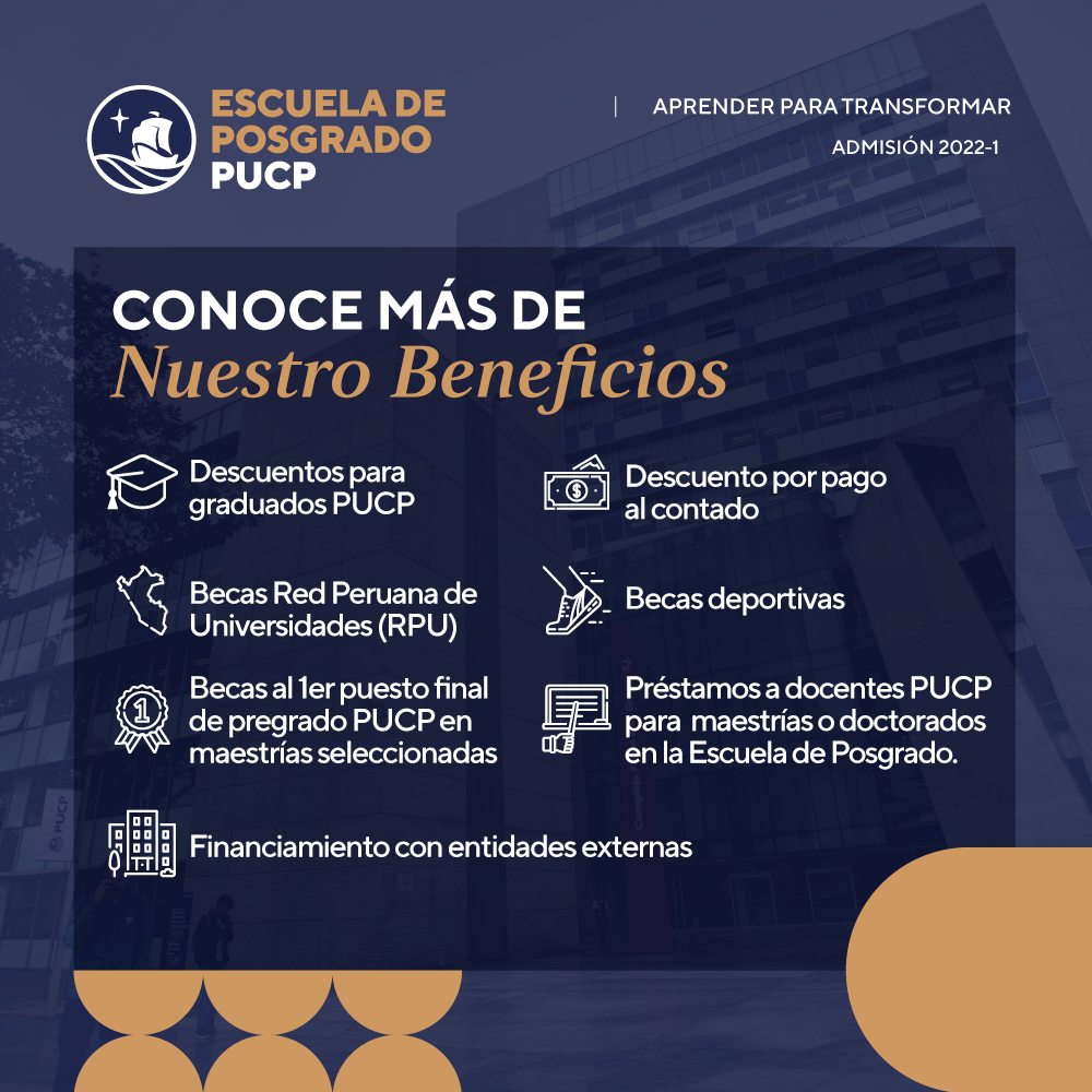 Escuela de Posgrado PUCP - #BeneficiosPUCP | Nuestra Escuela de ...