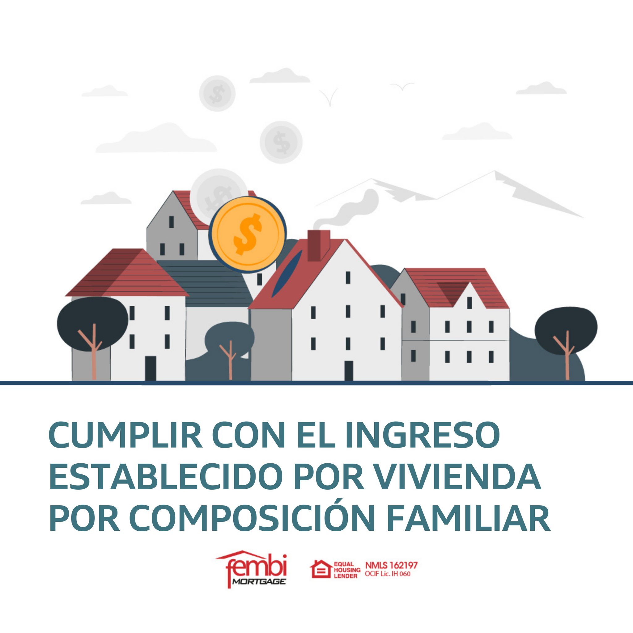 La meta del Programa de Asistencia... - FEMBi Mortgage PR | Facebook
