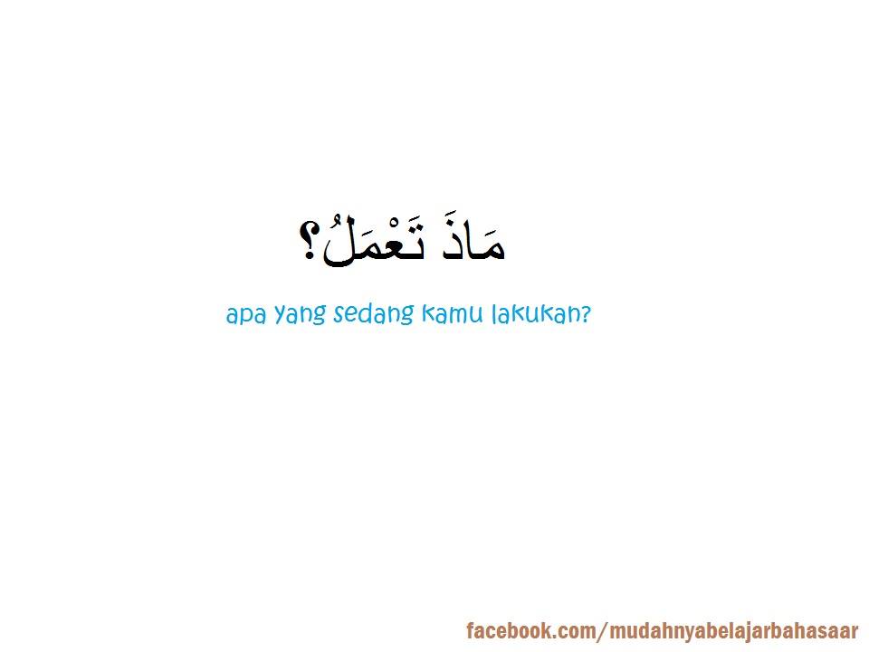 Mudahnya Belajar Bahasa Arab Apa Kau Buat Dalam Bahasa Arab Facebook