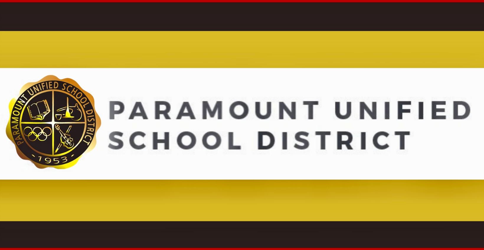 Paramount Unified School District | Paramount CA