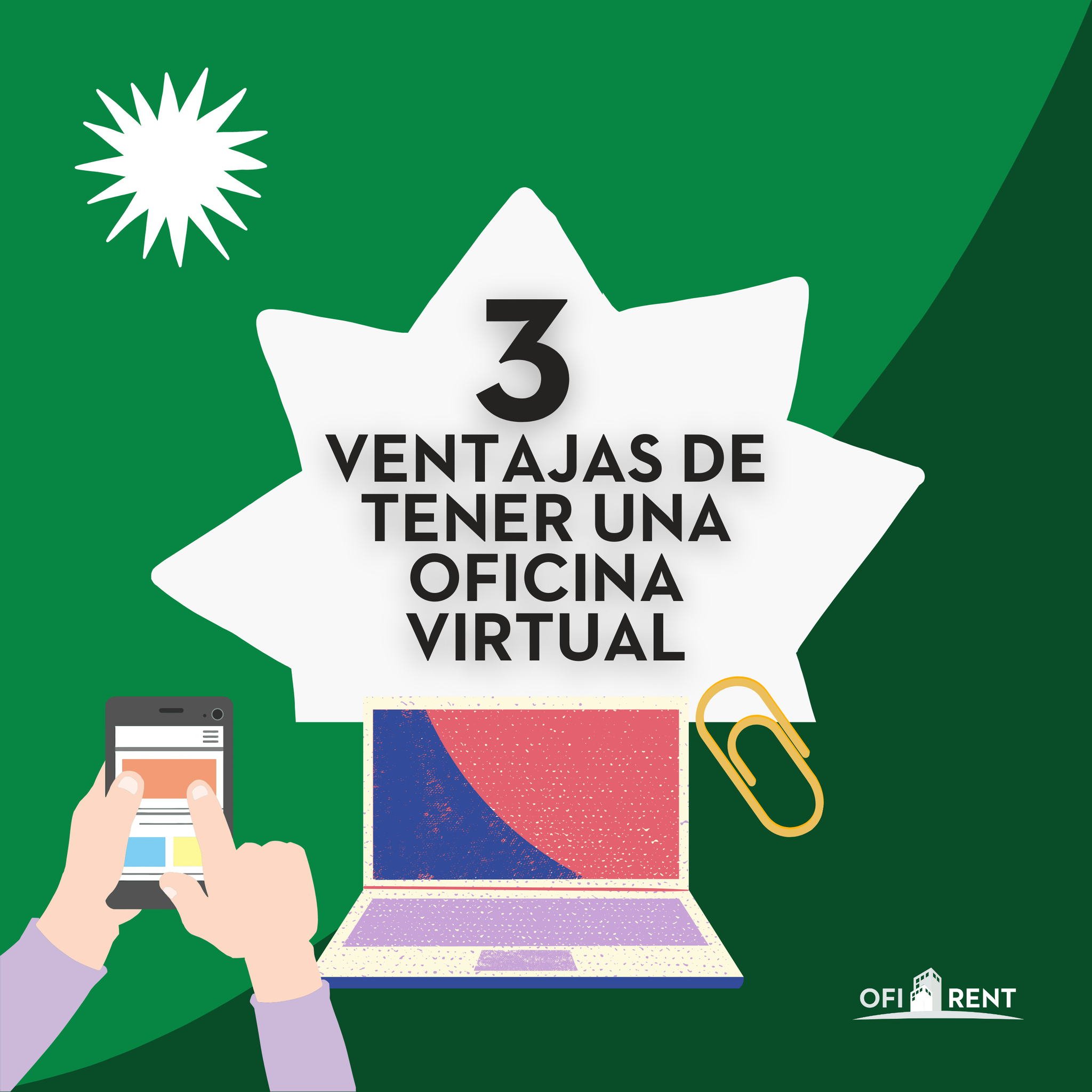 Ofirent - 🤓¿Sabías que al tener una oficina virtual...